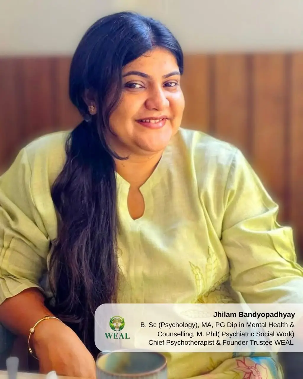 Jhilam Bandyopadhyay, Chief Psychotherapist and Founder Trustee of Weal
